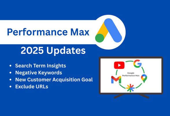 Performance Max 2025 updates